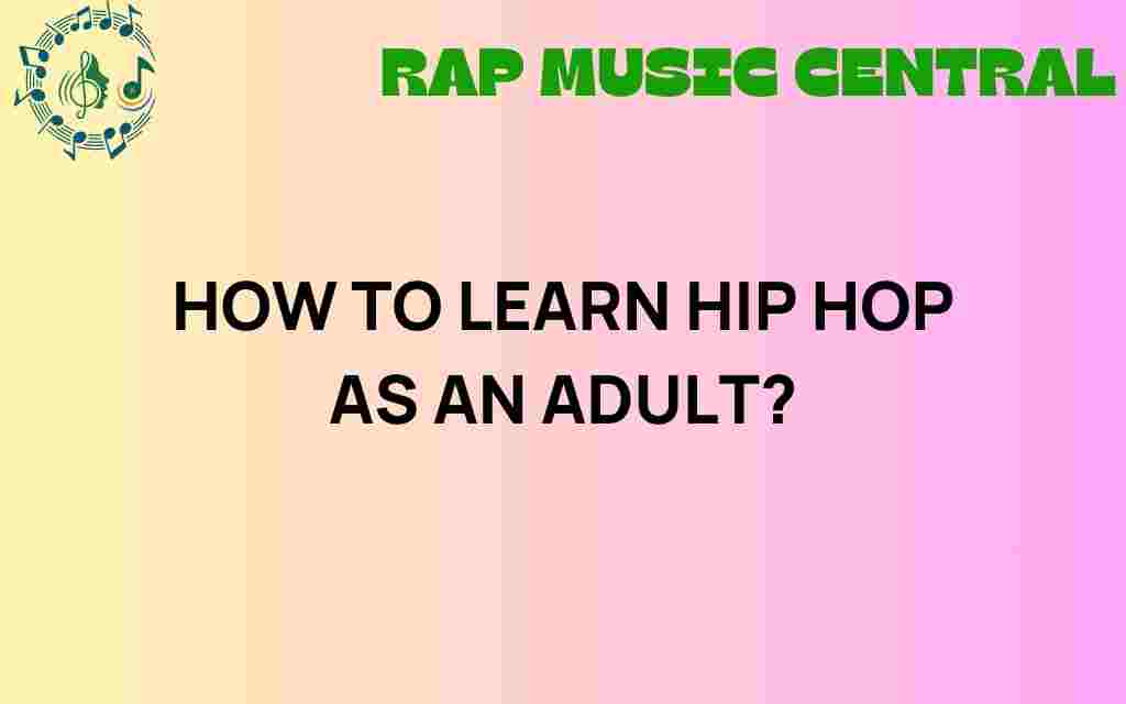 how-to-learn-hip-hop-as-an-adult