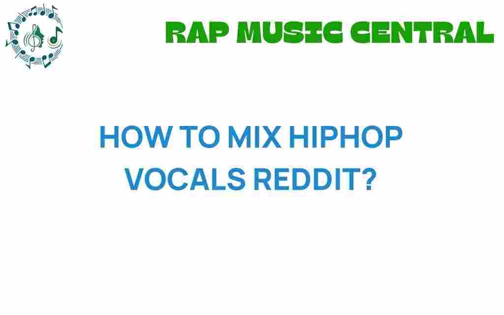 how-to-mix-hiphop-vocals