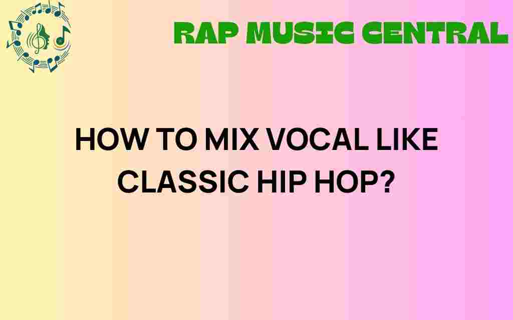 mix-vocals-classic-hip-hop