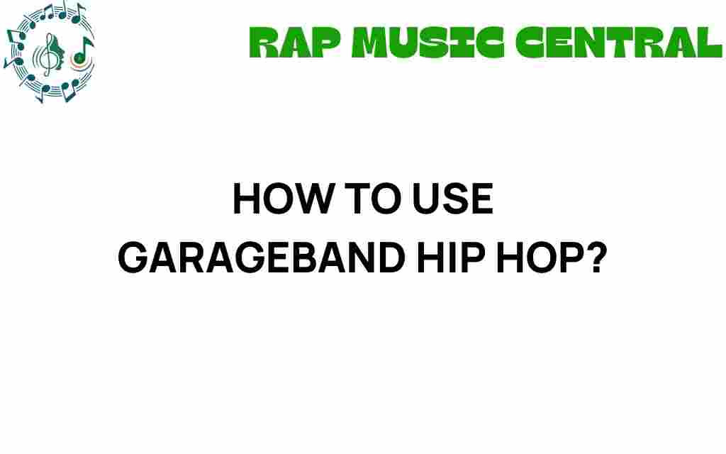 garageband-hip-hop-guide