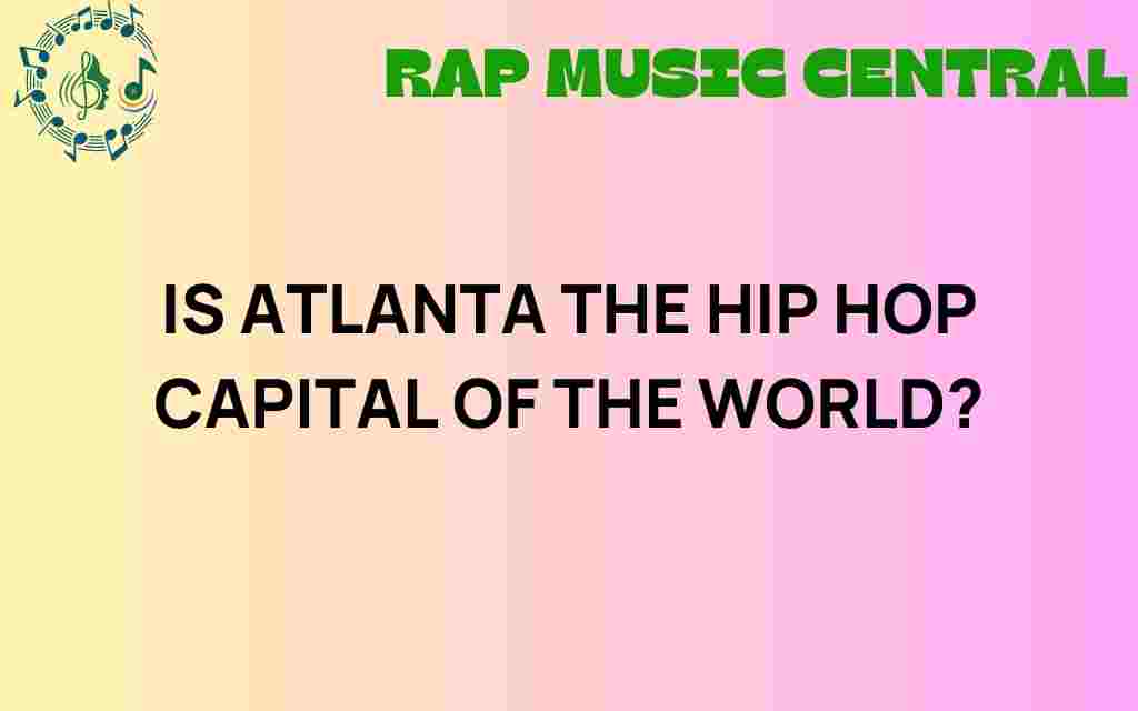 atlanta-hip-hop-capital-world