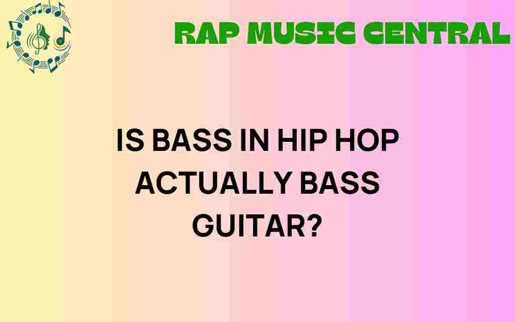 is-bass-in-hip-hop-really-just-bass-guitar