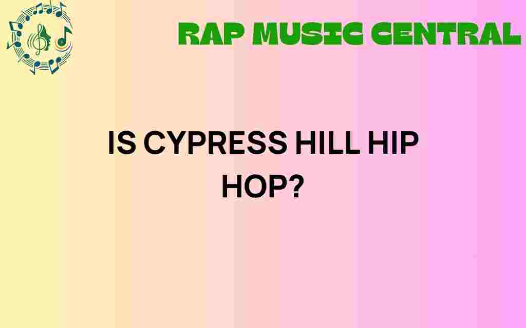 is-cypress-hill-hip-hop