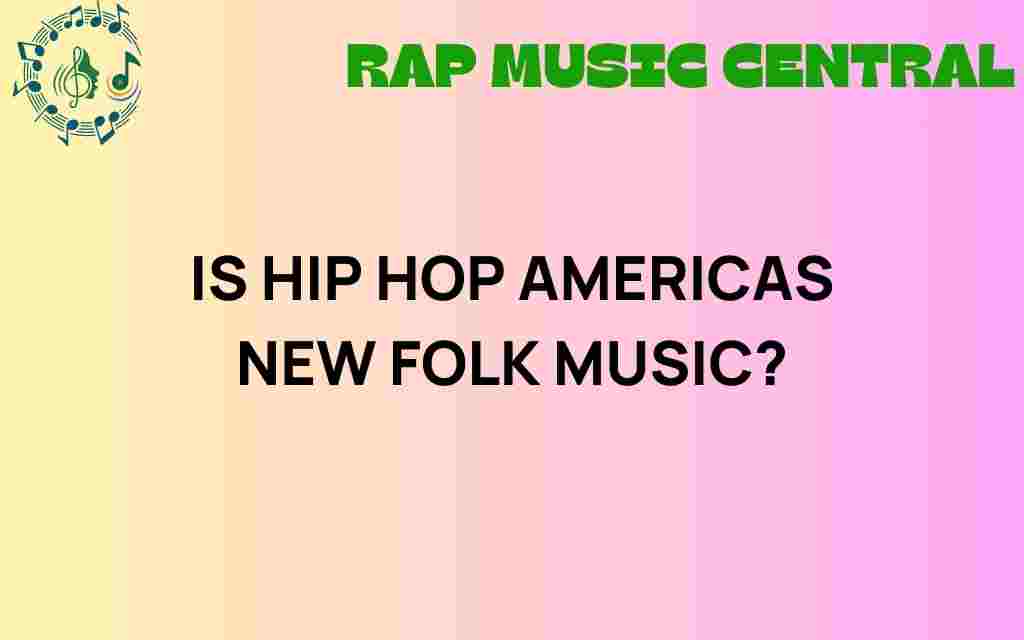 is-hip-hop-americas-new-folk-music