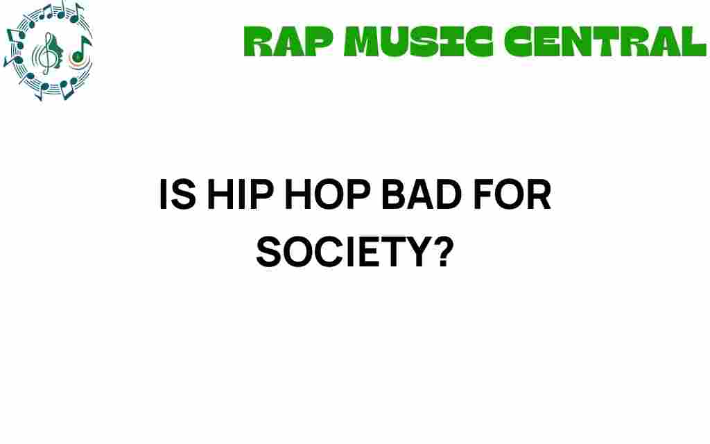 is-hip-hop-bad-for-society