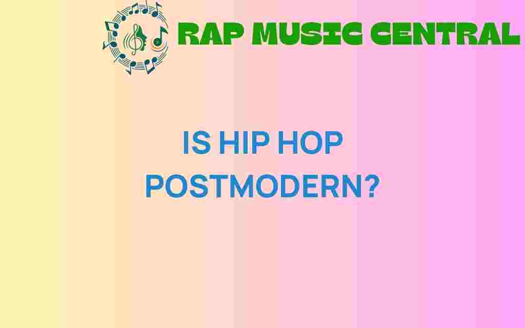 is-hip-hop-postmodern