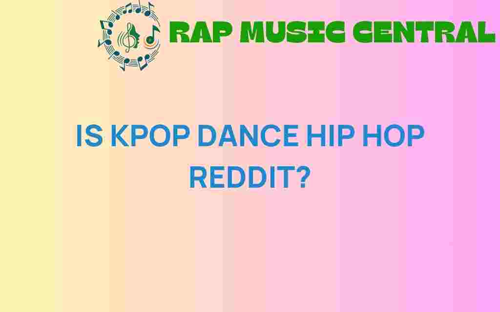 is-kpop-dance-hip-hop