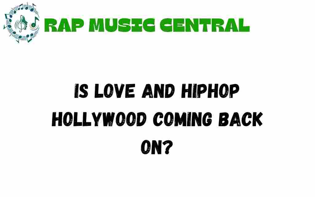 love-and-hip-hop-hollywood-return