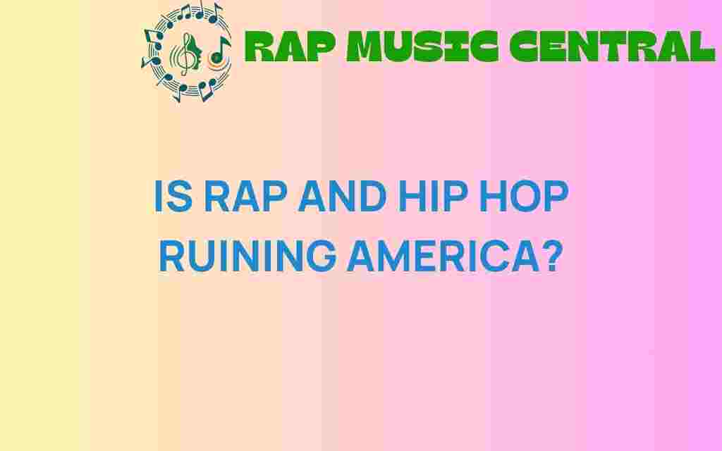 is-rap-and-hip-hop-undermining-america