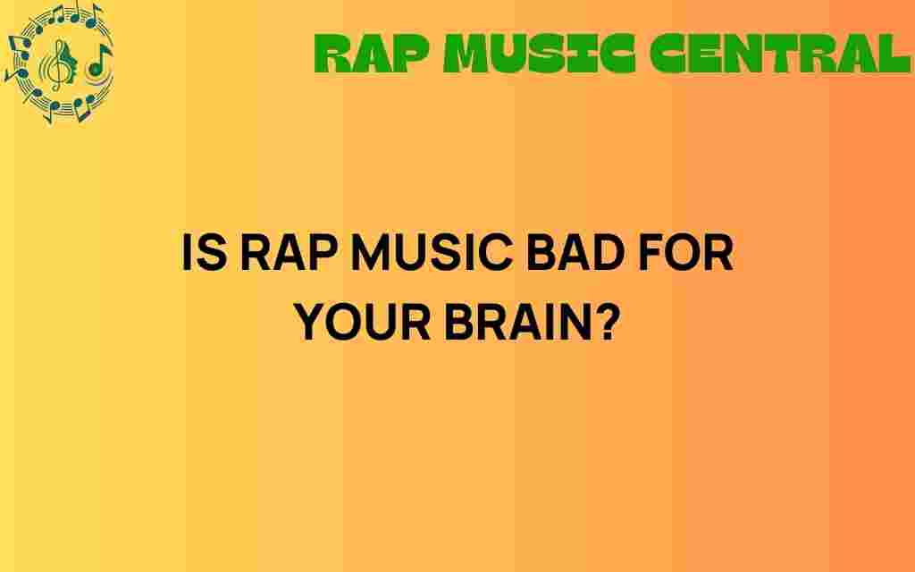 is-rap-music-bad-for-your-brain