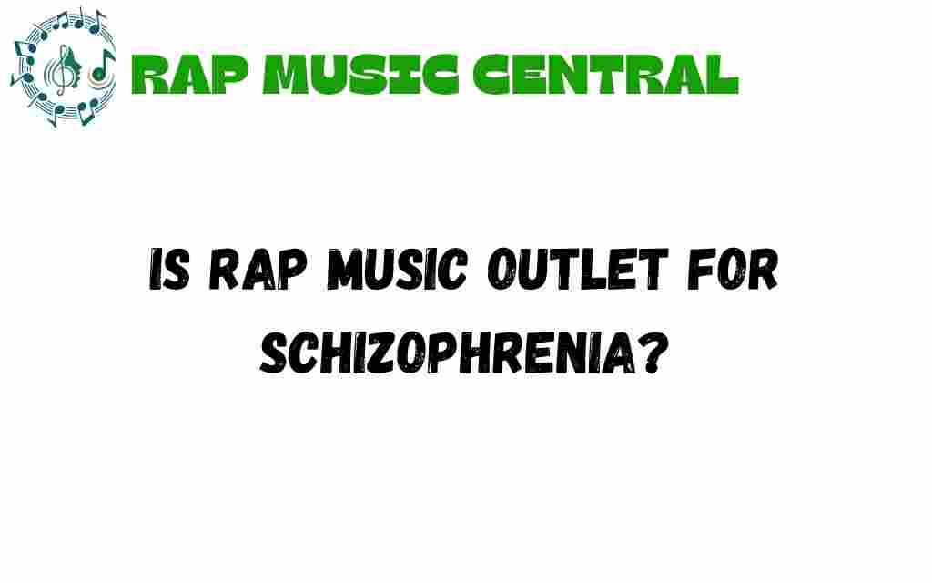 is-rap-music-therapeutic-outlet-schizophrenia