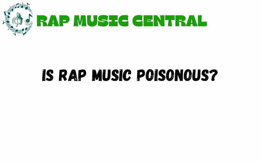 is-rap-music-poisonous