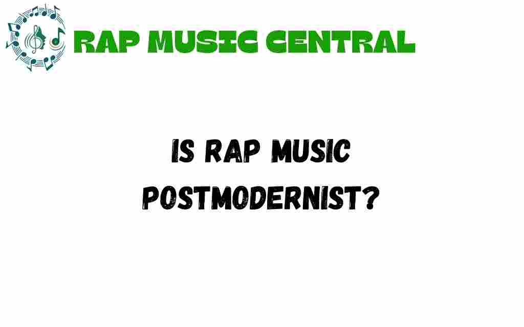is-rap-music-postmodernist