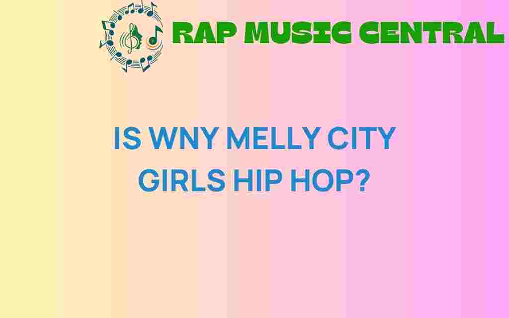 wnymelly-future-city-girls-hip-hop