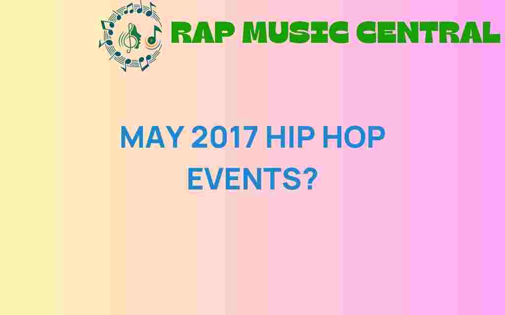 may-2017-hip-hop-events