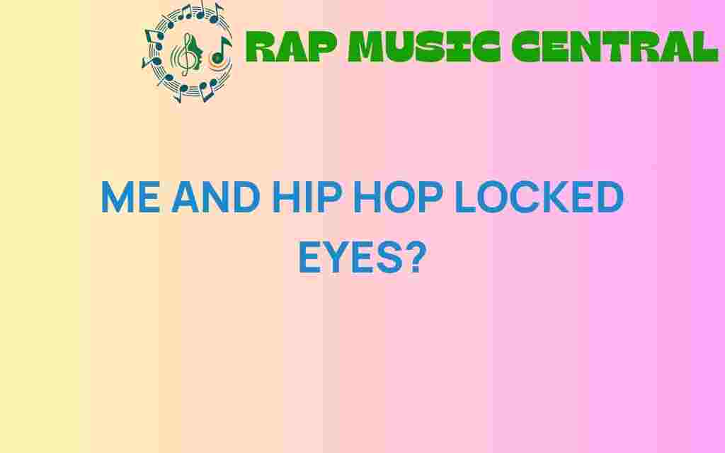 my-encounter-with-hip-hop