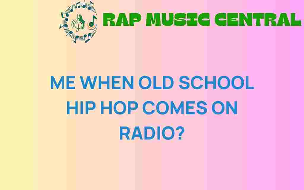 old-school-hip-hop-transforms-my-day