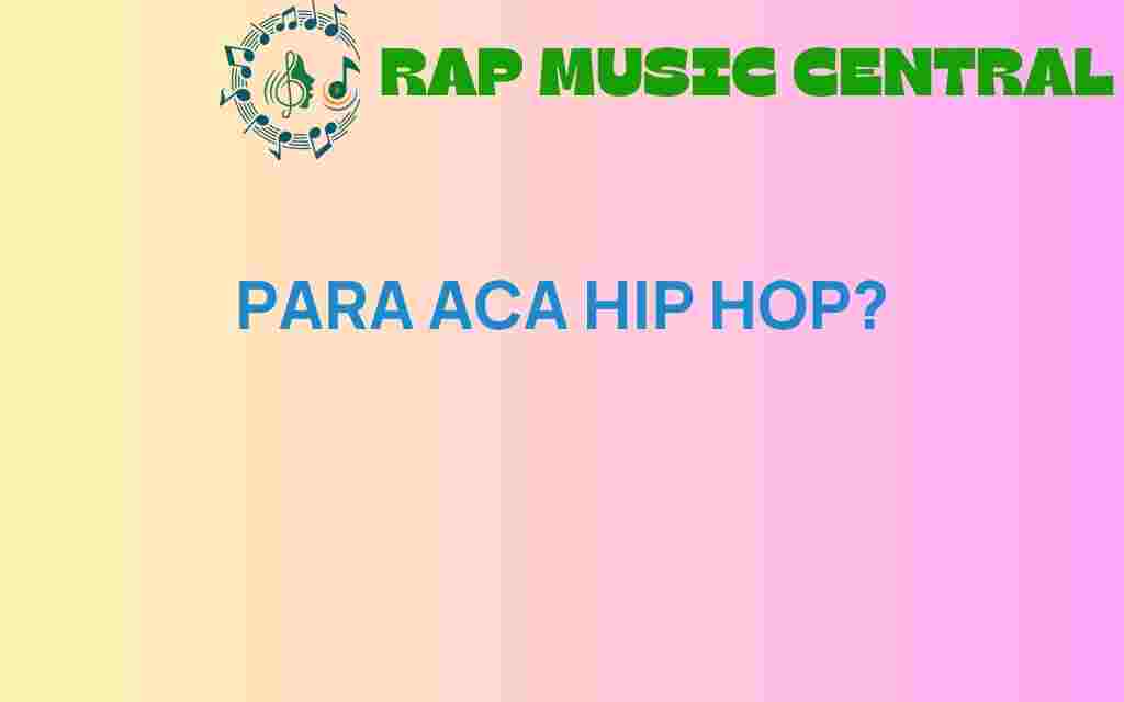 para-aca-hip-hop