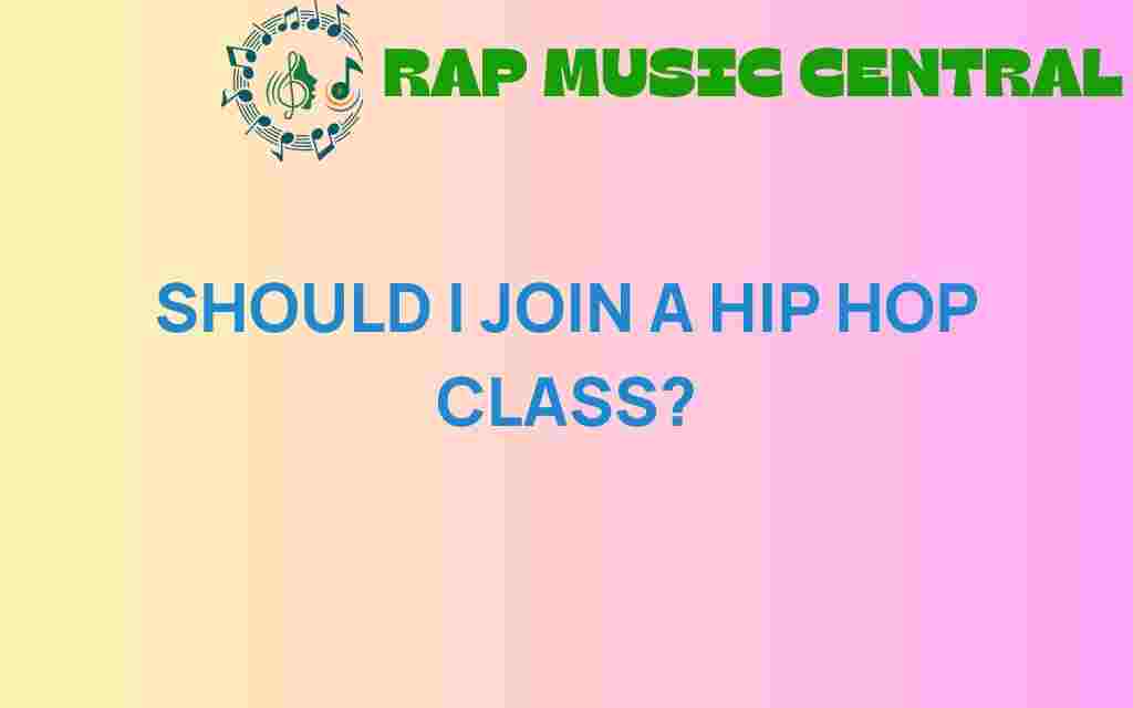 should-i-join-a-hip-hop-class