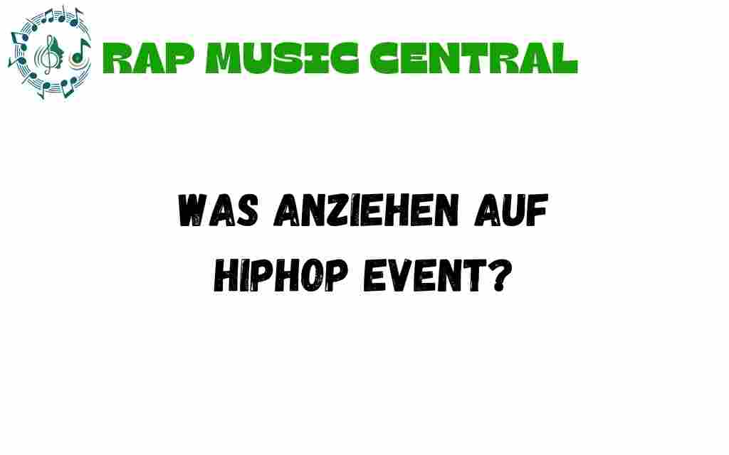 how-to-dress-for-hiphop-event