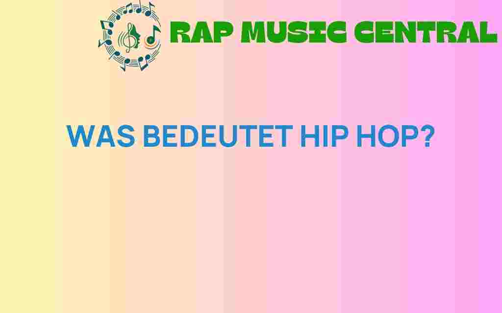 was-bedeutet-hip-hop