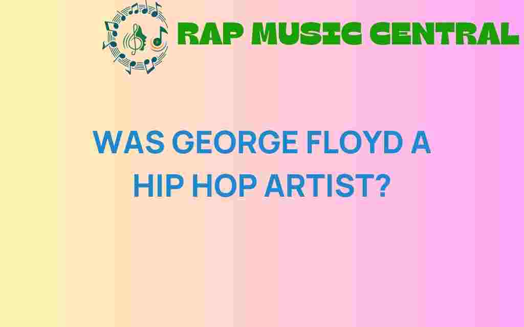 george-floyd-hip-hop-artist