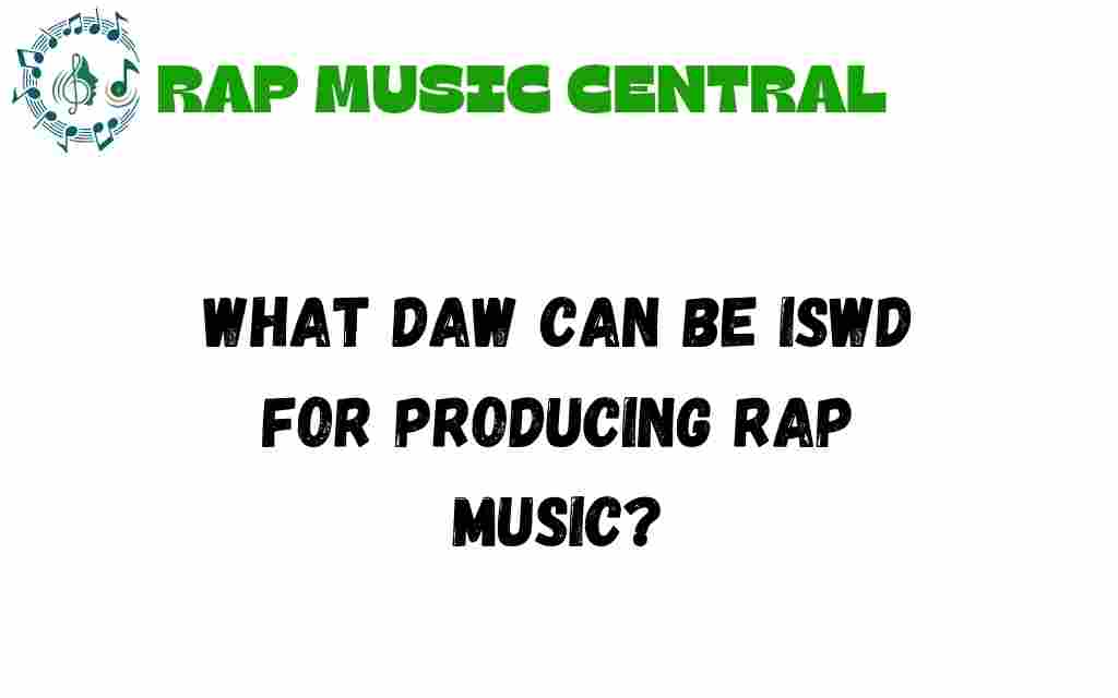 what-daw-can-be-used-for-producing-rap-music