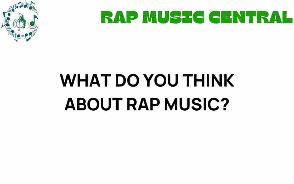 what-do-you-think-about-rap-music