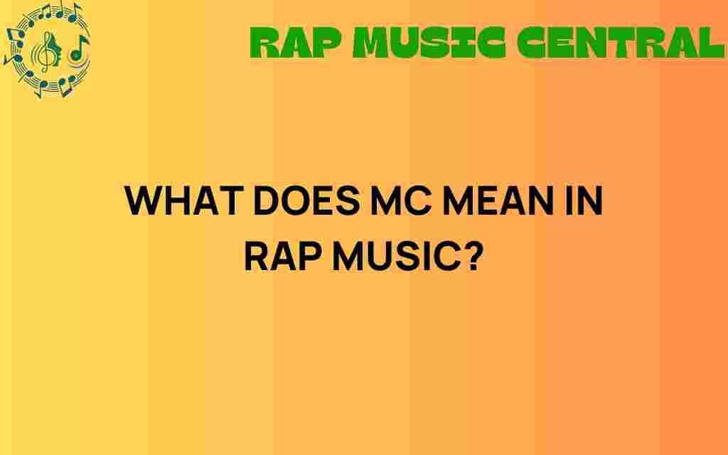 what-does-mc-mean-in-rap-music