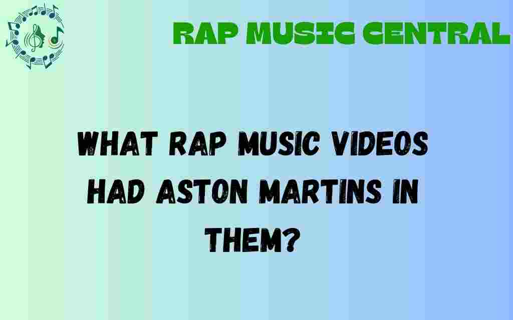 aston-martins-in-rap-music-videos