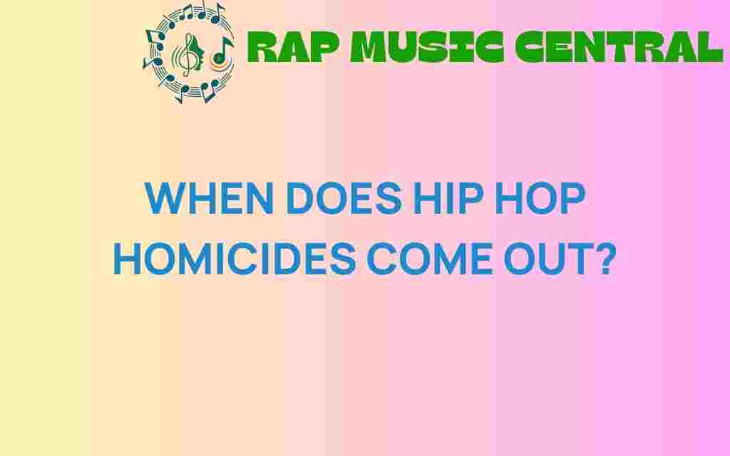 hip-hop-homicides-premiere-date