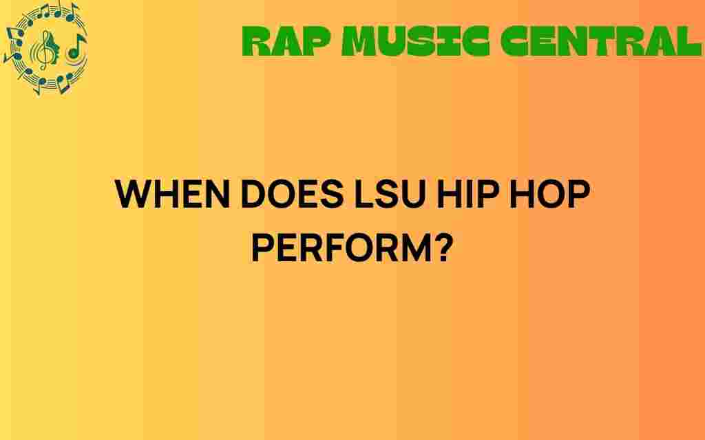 lsu-hip-hop-performances