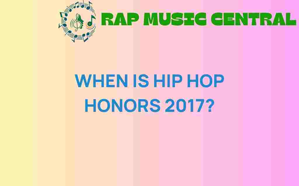 hip-hop-honors-2017-details