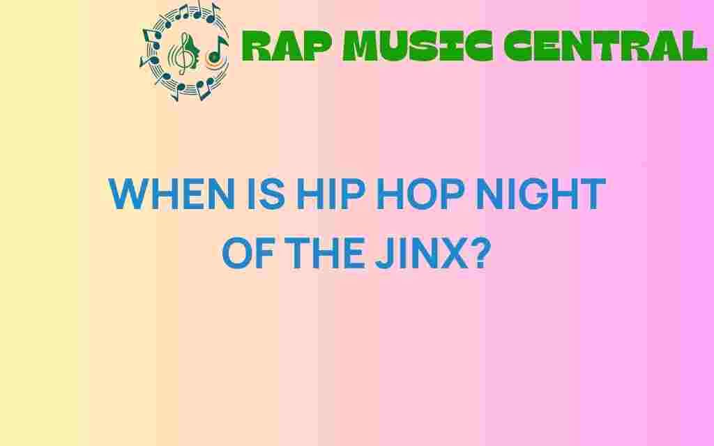 hip-hop-night-of-the-jinx-date