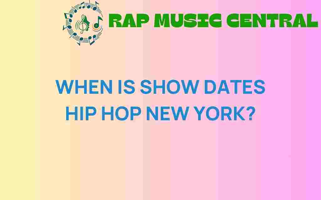 hip-hop-show-dates-new-york