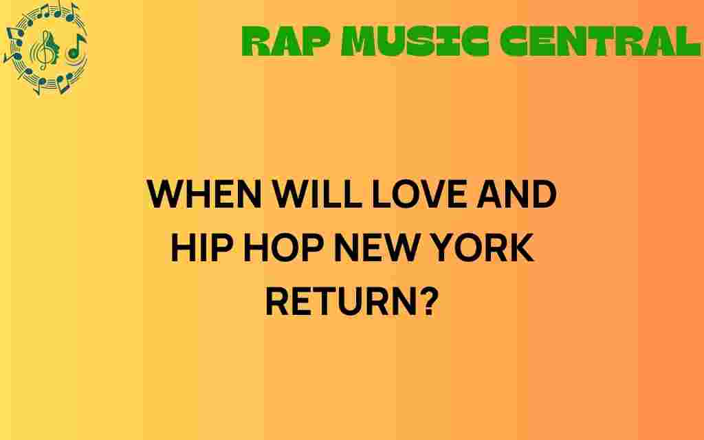 love-and-hip-hop-new-york-return