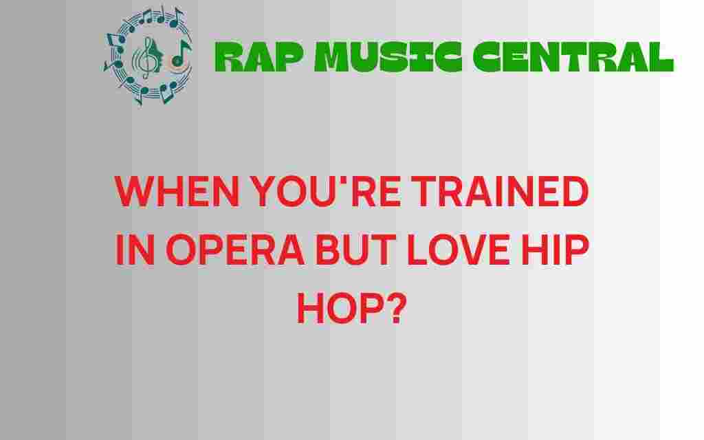 when-youre-trained-in-opera