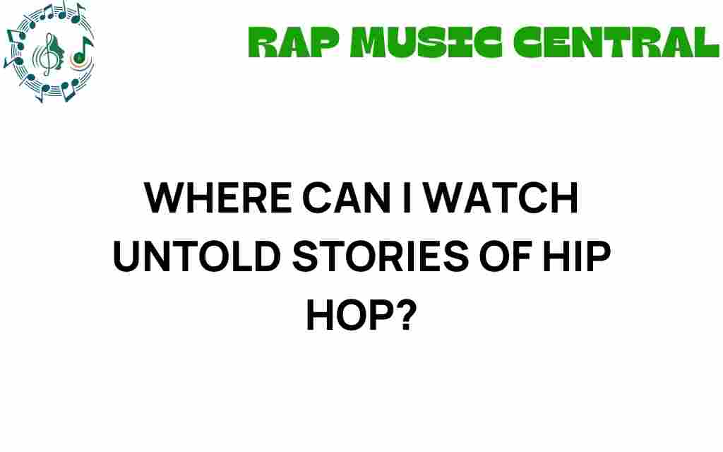 watch-untold-stories-of-hip-hop