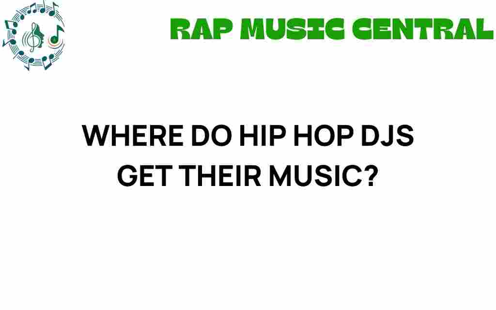 where-do-hip-hop-djs-source-their-music