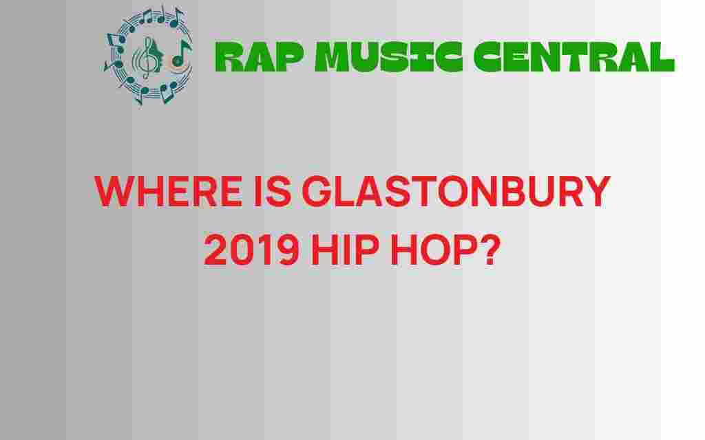 glastonbury-2019-where-is-hip-hop