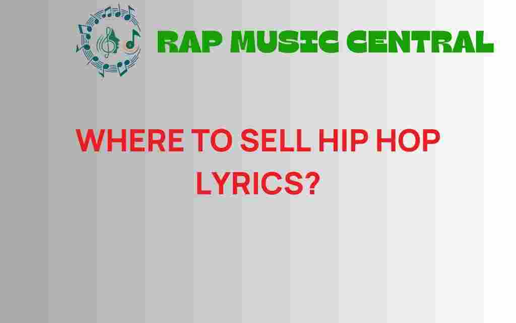 where-to-sell-hip-hop-lyrics