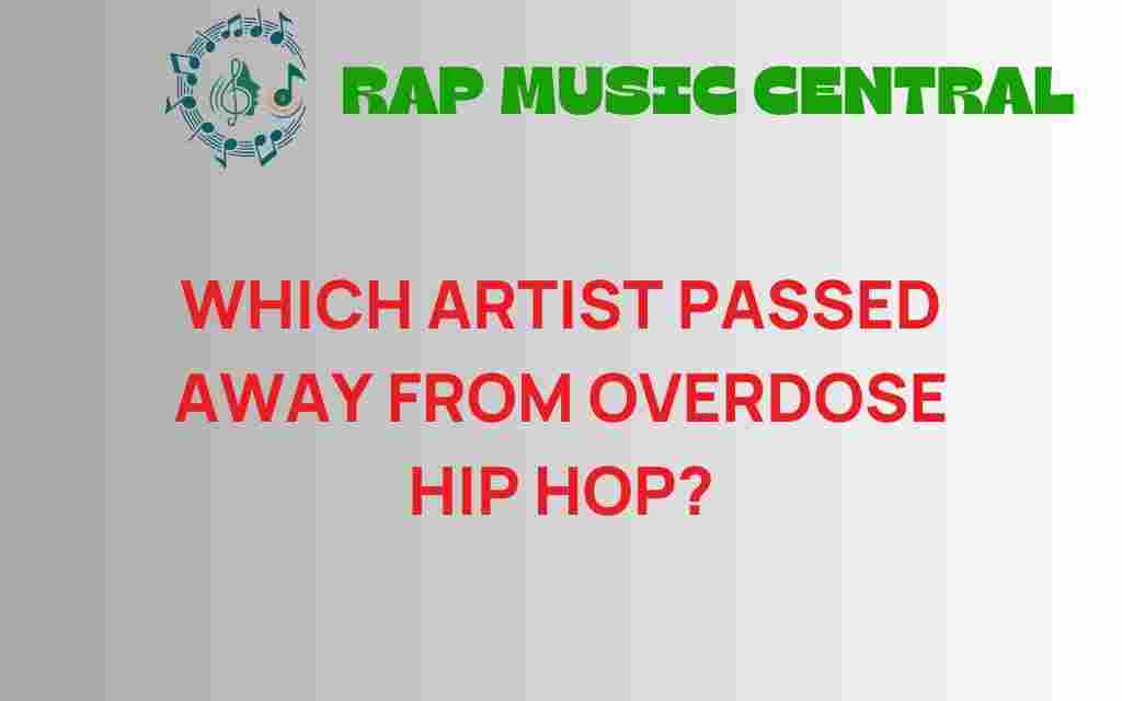 hip-hop-artist-overdose