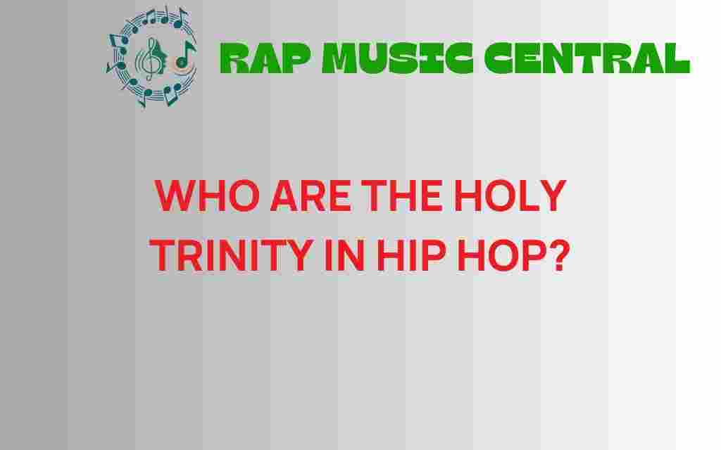 holy-trinity-hip-hop