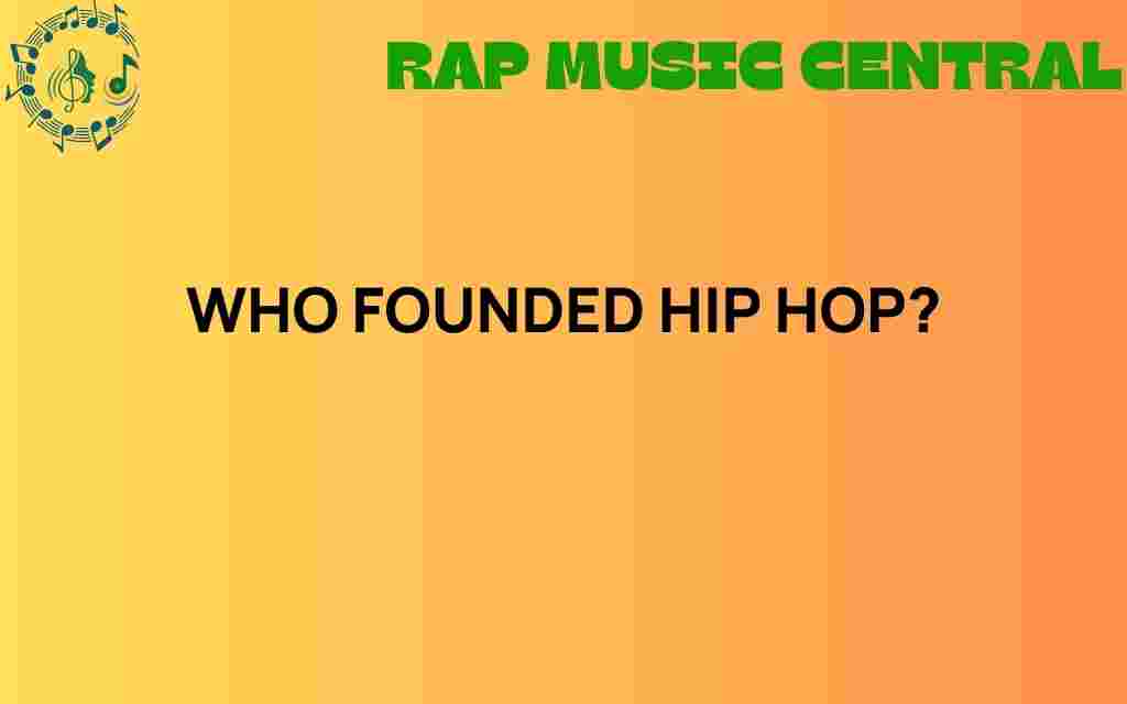 who-founded-hip-hop