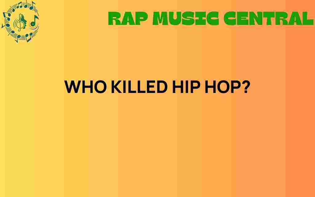 who-killed-hip-hop