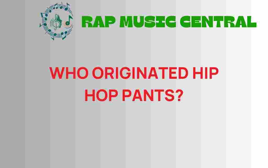 hip-hop-pants-origins