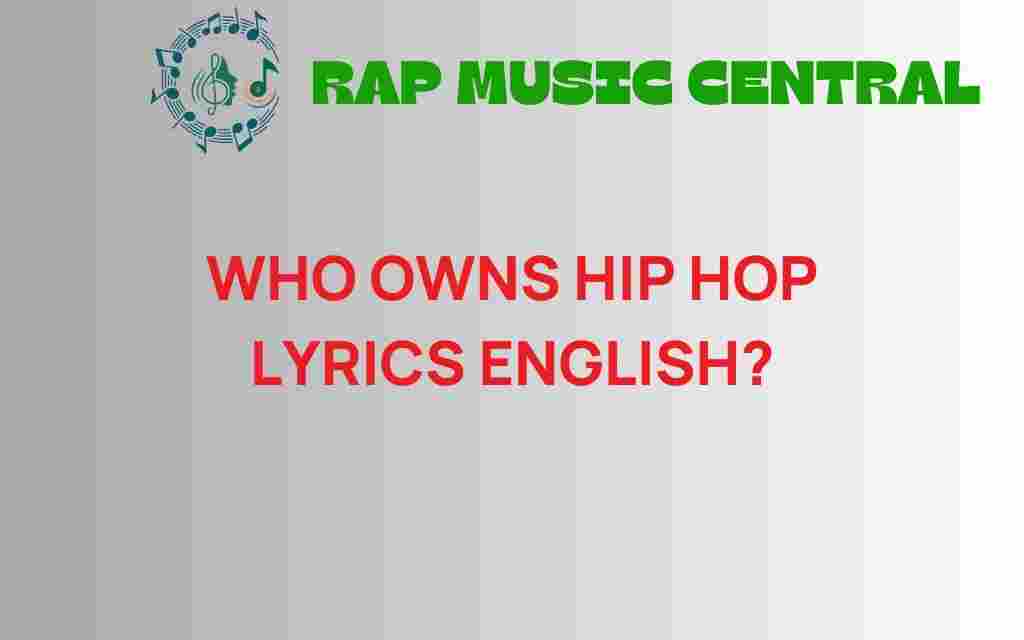 who-owns-hip-hop-lyrics