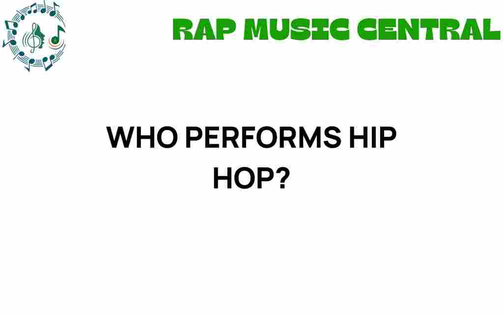 who-performs-hip-hop