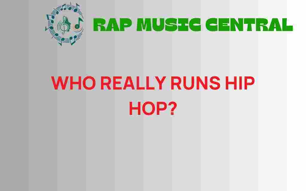 who-truly-controls-hip-hop