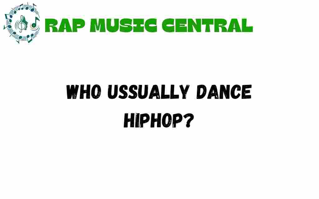 who-typically-dances-hip-hop